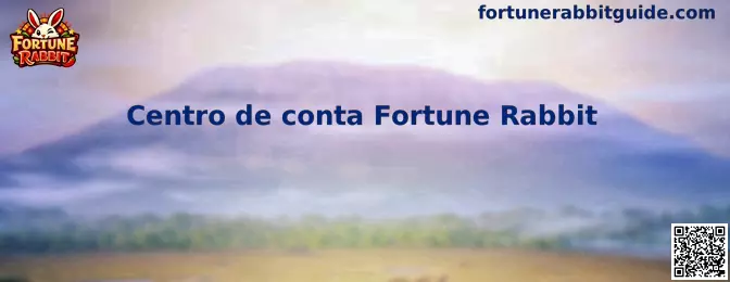 Centro de conta Fortune Rabbit panel de administración