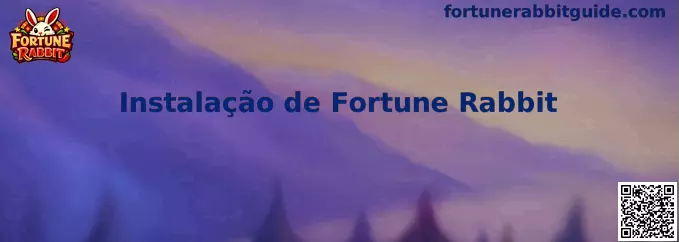 Instalação de Fortune Rabbit