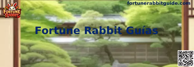 Fortune Rabbit Guías