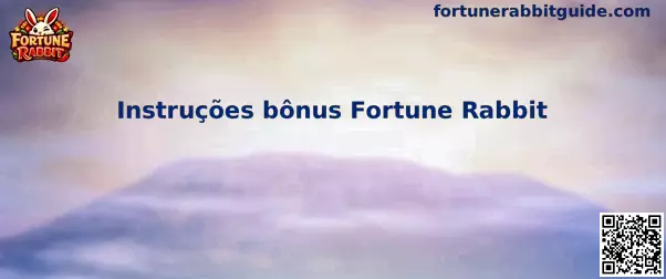 Instruções bônus Fortune Rabbit guía visual