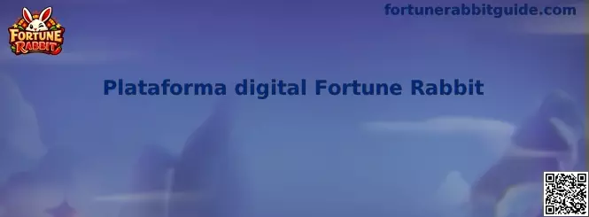 Plataforma digital Fortune Rabbit