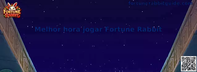 Análisis de horarios y rendimiento en Fortune Rabbit