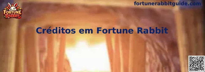 Créditos em Fortune Rabbit