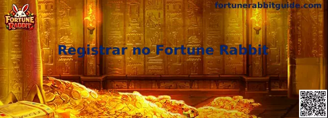 Registrar no Fortune Rabbit